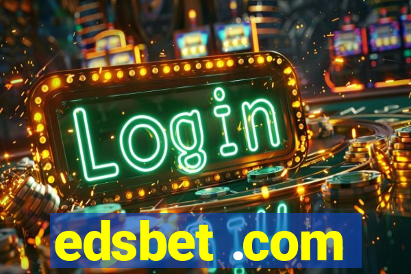 edsbet .com